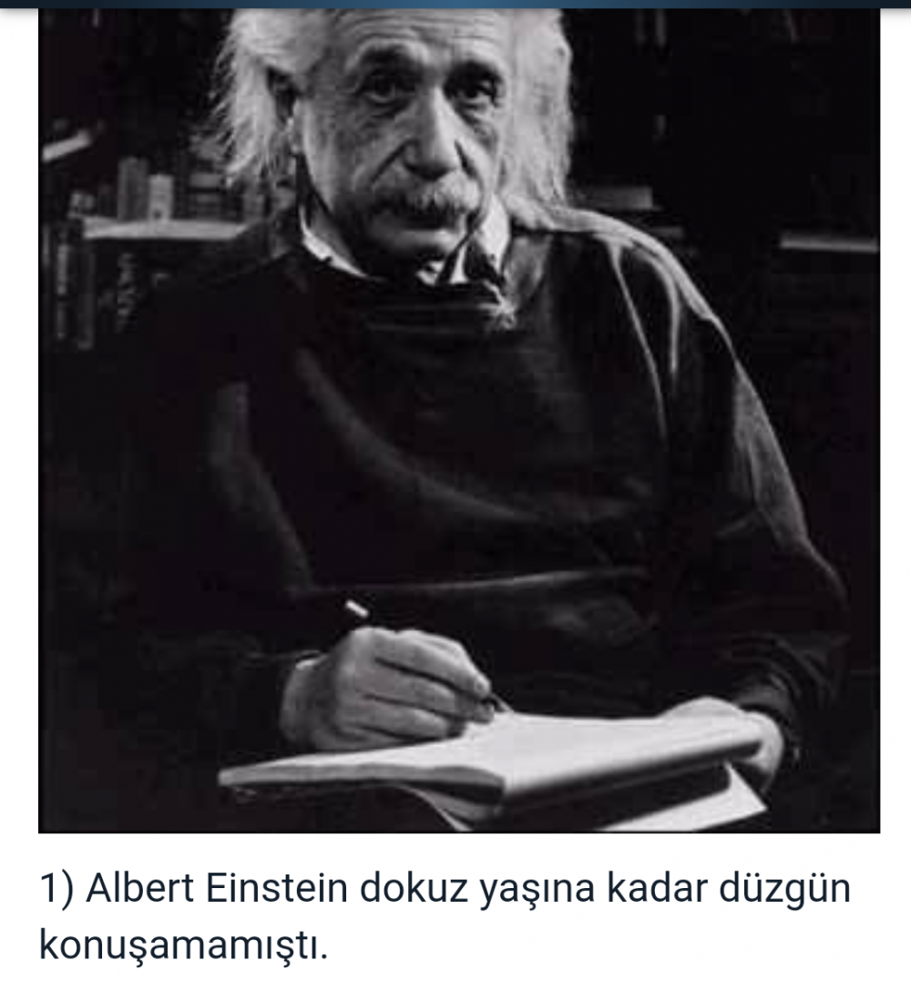 Einstein'ın 9 yaşına kadar düzgün konuşamadığını biliyor muydunuz?