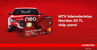 Akbank Neo kart sahibi olup motorlu taşıtlar vergisi ödeyeceklerin dikkatine!