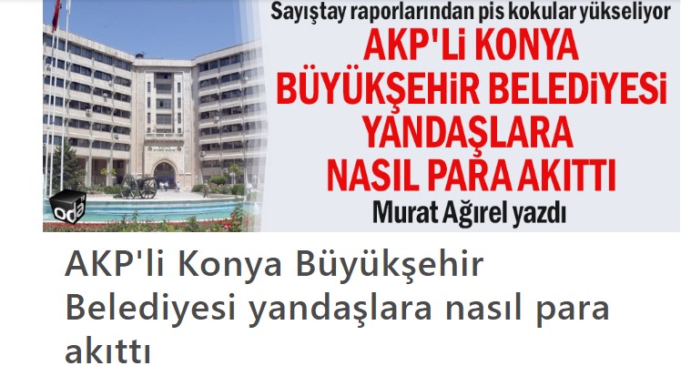 Konya Büyükşehir Belediyesi'nde Yolsuzluk?