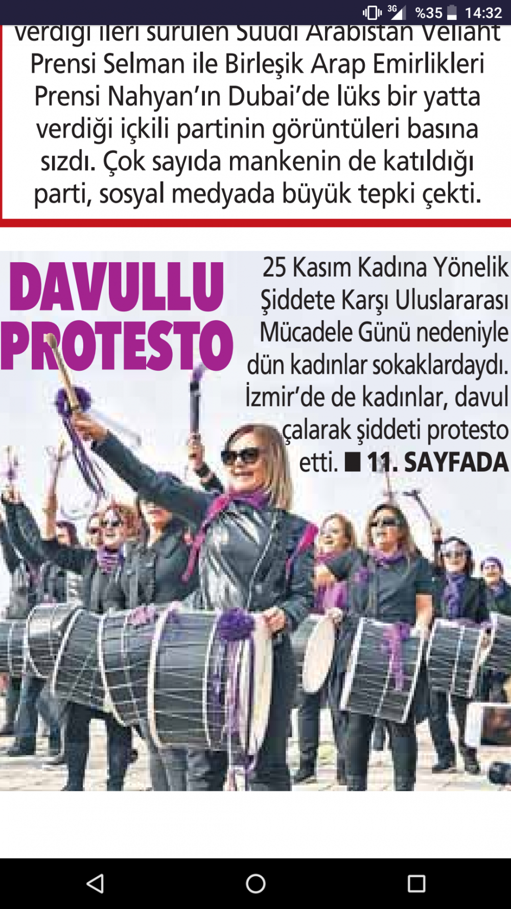Kadına yönelik şiddeti protesto etmek amacıyla kadınlar davullarla sokağa çıktı.